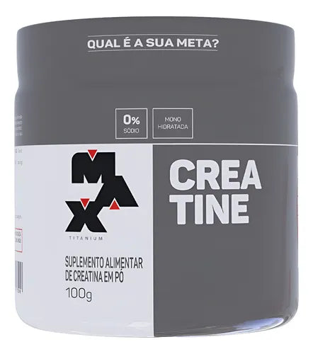 Creatina Monohidratada Pura Max Titanium 100g Sem Sabor para Força e Desempenho